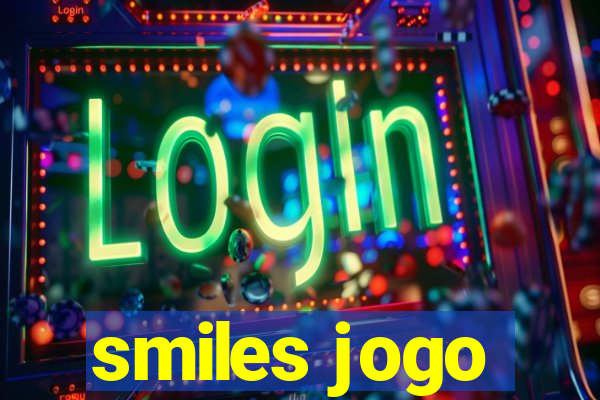 smiles jogo