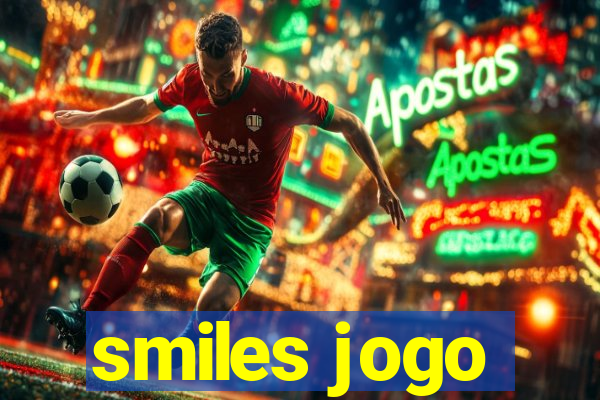 smiles jogo