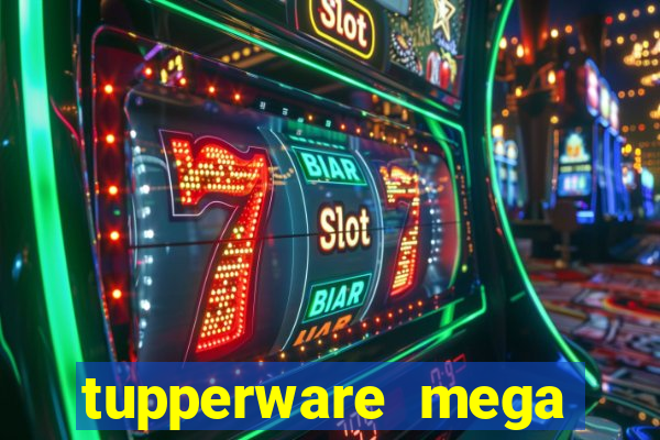 tupperware mega minas pedidos