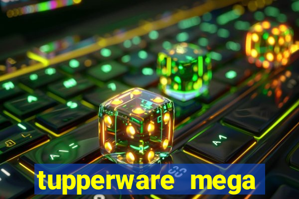 tupperware mega minas pedidos