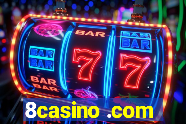 8casino .com