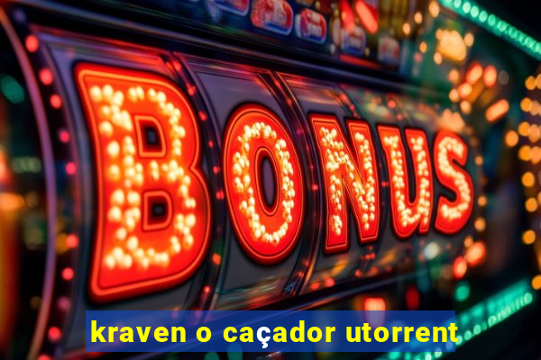 kraven o caçador utorrent