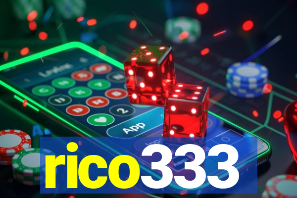 rico333
