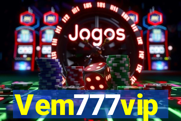 Vem777vip