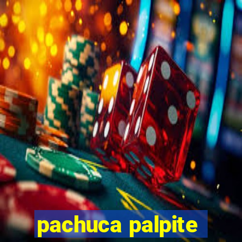 pachuca palpite