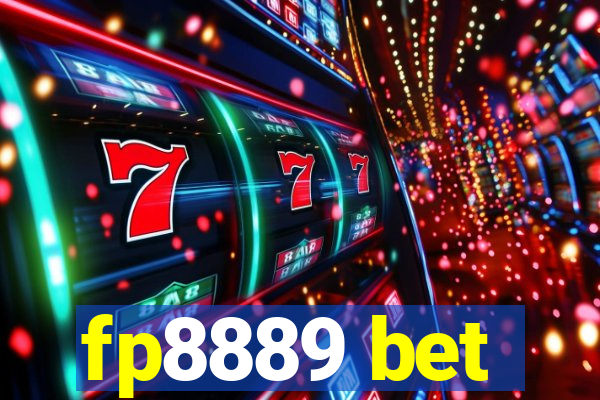 fp8889 bet