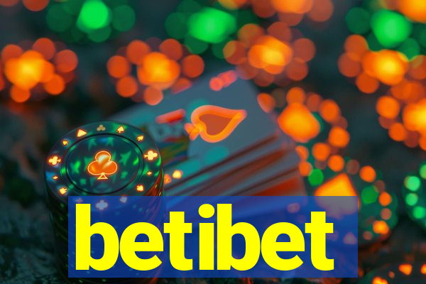 betibet