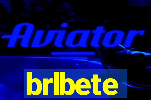 brlbete
