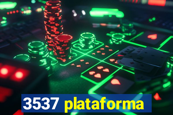 3537 plataforma