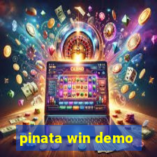 pinata win demo