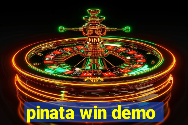 pinata win demo