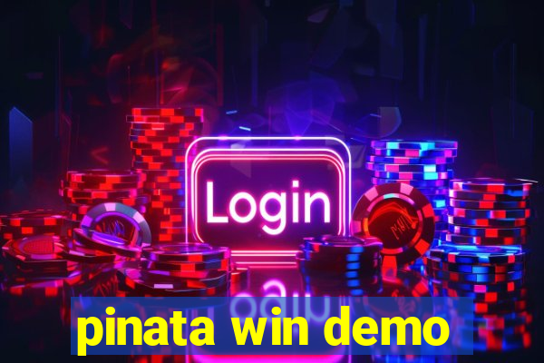 pinata win demo