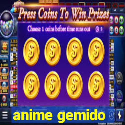 anime gemido