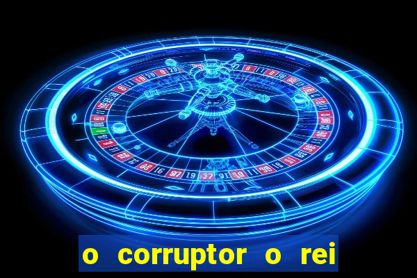 o corruptor o rei do submundo e a filha do pastor pdf download