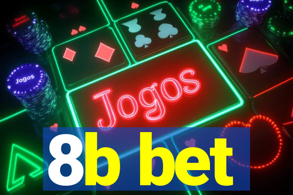 8b bet