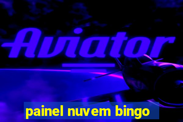 painel nuvem bingo