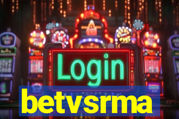betvsrma