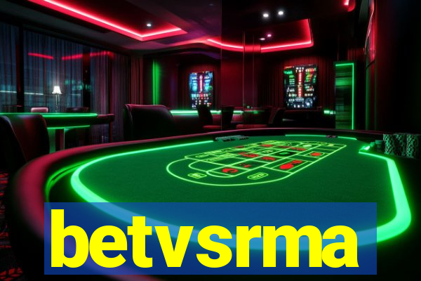 betvsrma
