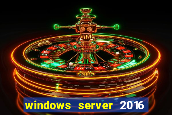 windows server 2016 download iso pt br