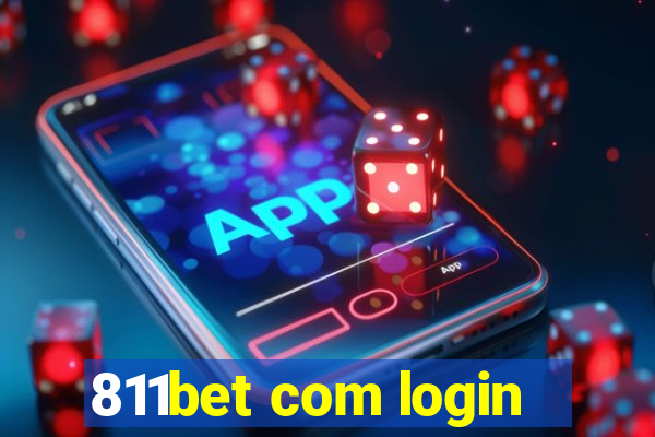 811bet com login
