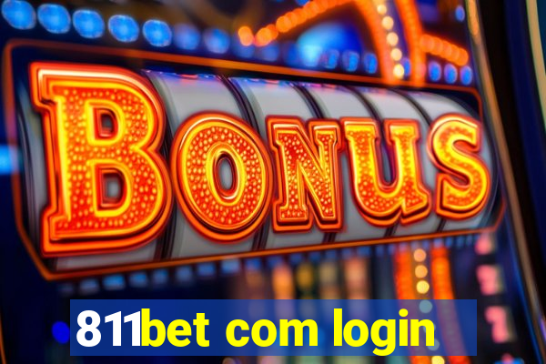 811bet com login