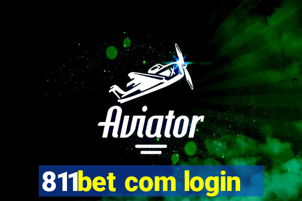 811bet com login
