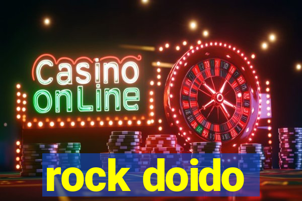 rock doido