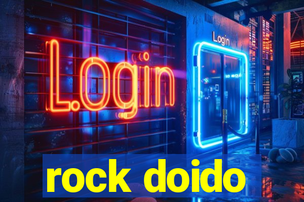 rock doido