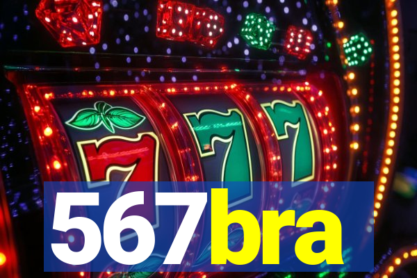 567bra