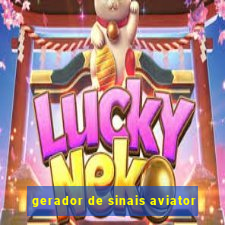 gerador de sinais aviator