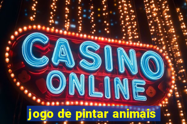 jogo de pintar animais