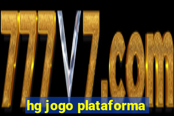 hg jogo plataforma