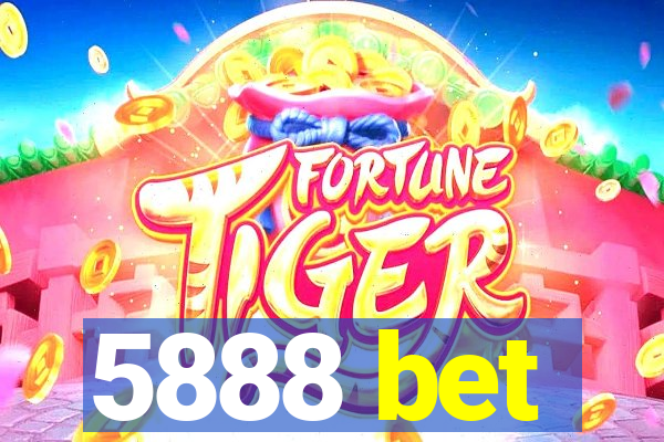 5888 bet