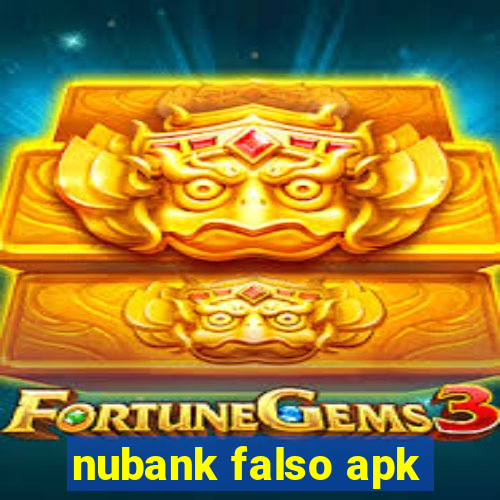 nubank falso apk