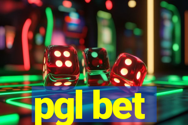 pgl bet