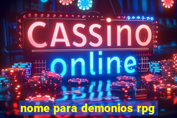 nome para demonios rpg