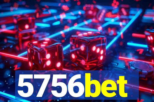 5756bet