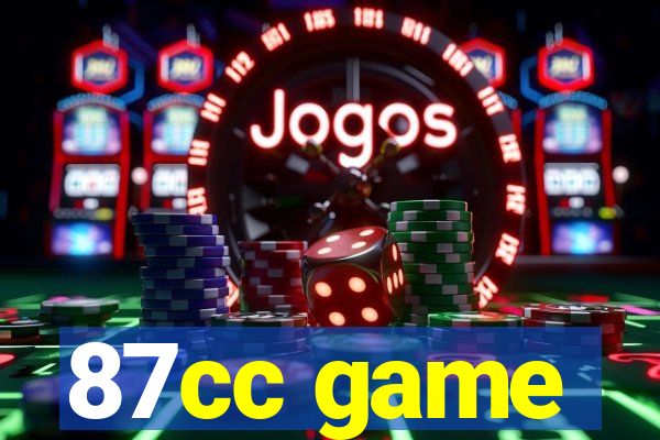 87cc game