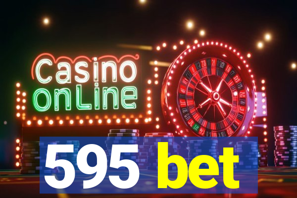 595 bet