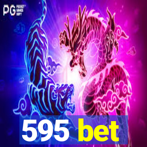 595 bet
