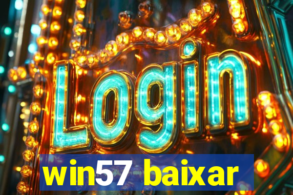 win57 baixar