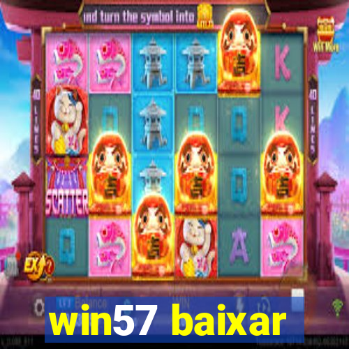 win57 baixar