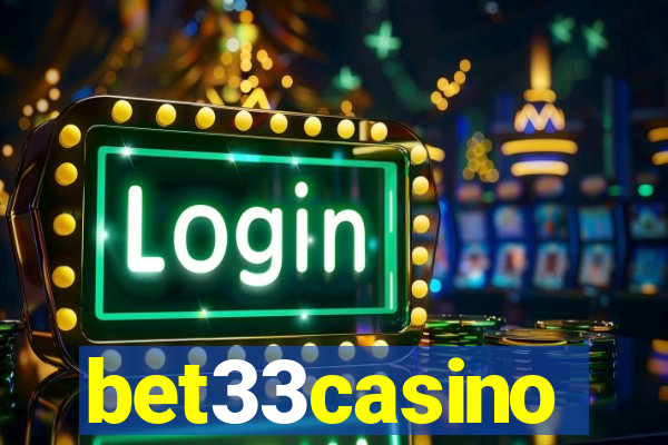 bet33casino