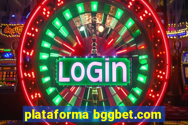 plataforma bggbet.com