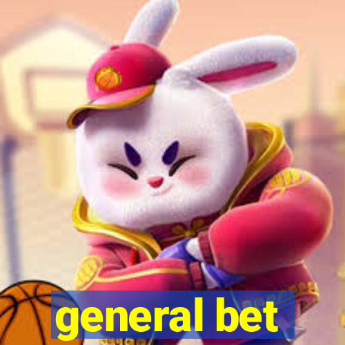 general bet