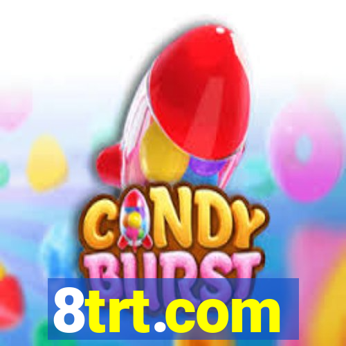 8trt.com
