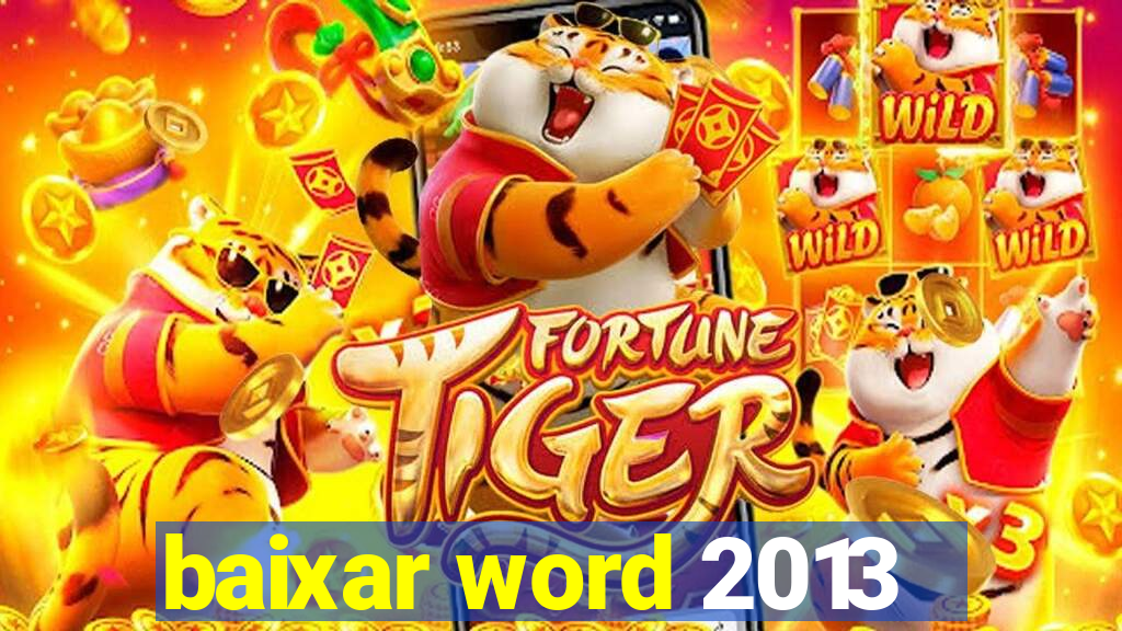 baixar word 2013