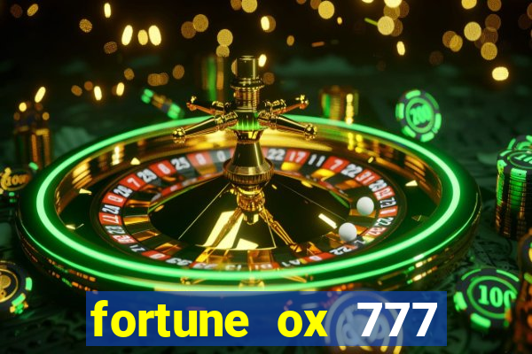 fortune ox 777 fortuna 77