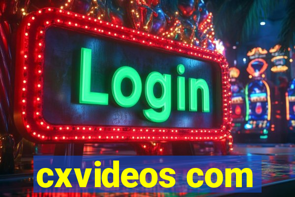 cxvideos com