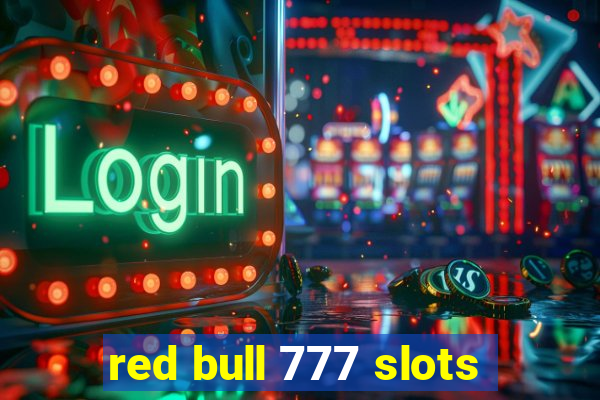 red bull 777 slots